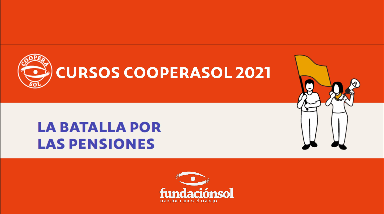 La batalla por las pensiones (2021)